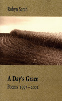 A Day's Grace: Poems 1997-2002 cover