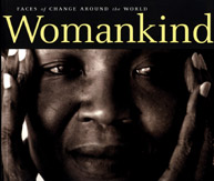 Womankind: Faces of Change Around the World cover.