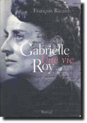 Gabrielle Roy biography cover