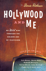 Hollywood and Me, Rothman, B
